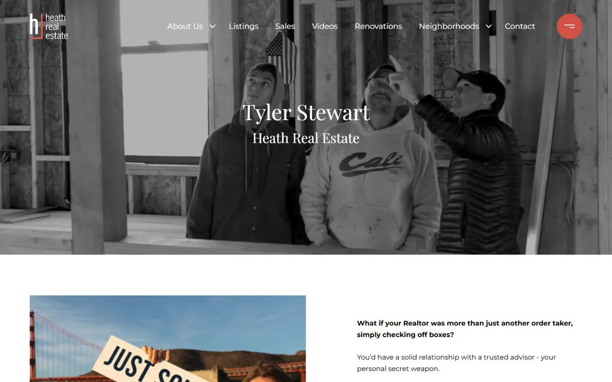 Tyler Stewart home page: a black and white photo of three people looking up inside a house under renovation, the name Tyler Stewart and Heath Real Estate in white serif type, a menu with Listings, Sales, Videos, Renovations and Neighborhoods, and below it the top of a photo of a person holding a Just Sold sign by the Golden Gate Bridge